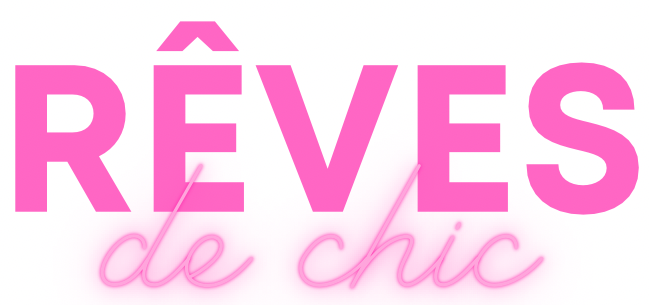 Reves de chic 